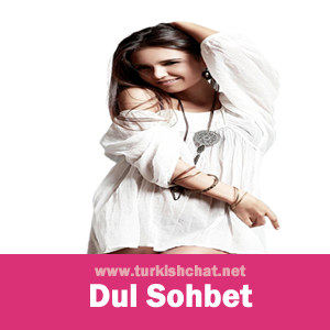 Dul sohbet